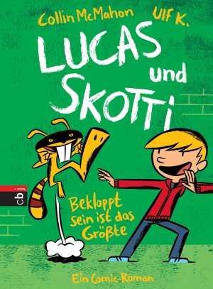 ISBN 9783570159040: Lucas & Skotti – Bekloppt sein ist das Größte - Band 2