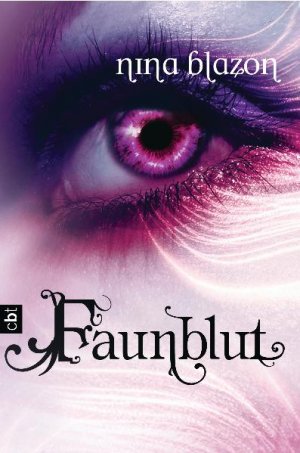 ISBN 9783570160091: Faunblut