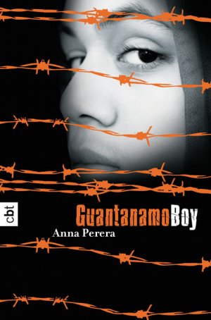 ISBN 9783570160503: Guantanamo Boy