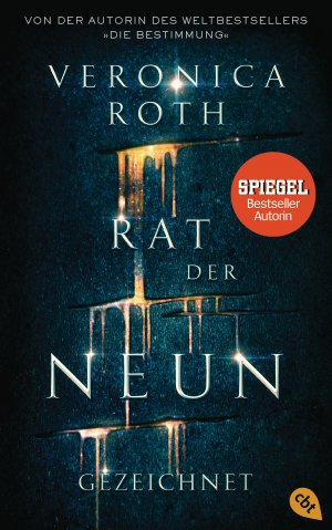 ISBN 9783570164983: Rat der Neun - Gezeichnet: Atemberaubend spannende Space-Fantasy (Die Rat-der-Neun-Reihe, Band 1)