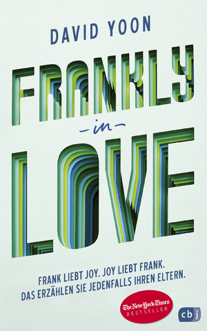 gebrauchtes Buch – David Yoon – Frankly in Love - Frank liebt Joy. Joy liebt Frank. Das erzählen sie jedenfalls ihren Eltern.