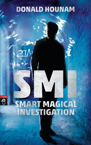 ISBN 9783570172063: SMI - Smart Magical Investigation: Deutsche Erstausgabe