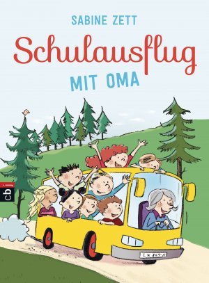 ISBN 9783570172933: Schulausflug mit Oma