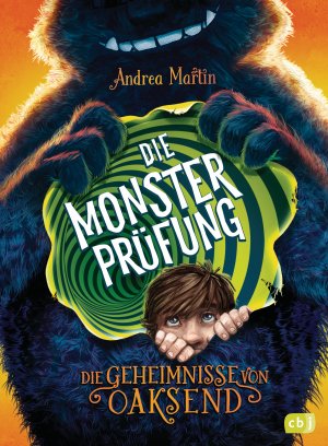 ISBN 9783570176139: Die Geheimnisse von Oaksend - Die Monsterprüfung – Ein mitreißendes Abenteuer über Freundschaft und Gegensätze für Jungs und Mädchen