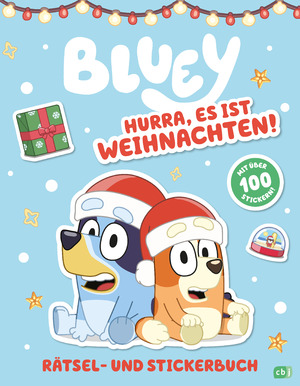 ISBN 9783570181980: BLUEY - Hurra, es ist Weihnachten! - Rätsel- und Stickerbuch | Mit über 100 Stickern | Broschüre | BLUEY- Beschäftigung | 32 S. | Deutsch | 2024 | cbj | EAN 9783570181980