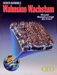 ISBN 9783570190265: Wahnsinn Wachstum