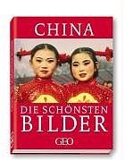 gebrauchtes Buch – Gaede, Peter M – China: Die schönsten Bilder