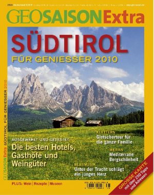 ISBN 9783570199039: GEO Saison Extra 28/2010 Südtirol 2010