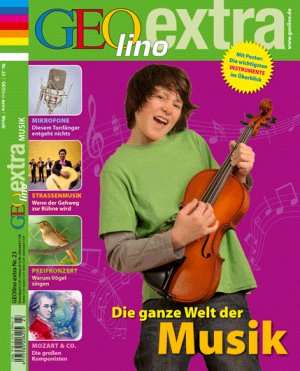 ISBN 9783570199442: GEOlino Extra / GEOlino extra 23/2010 - Die ganze Welt der Musik