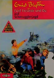 ISBN 9783570201770: Die fünf Freunde und Du. Mitdenk-Abenteuer / ... auf Schmugglerjagd