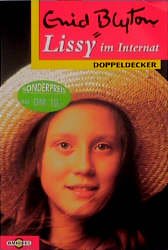 ISBN 9783570203576: Lissy im Internat