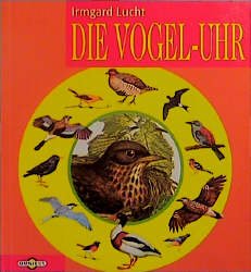 ISBN 9783570203842: Die Vogel-Uhr