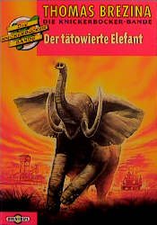 ISBN 9783570205068: Die Knickerbocker- Bande 24. Der tätowierte Elefant.