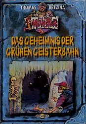 ISBN 9783570205495: Alle meine Monster / Das Geheimnis der grünen Geisterbahn