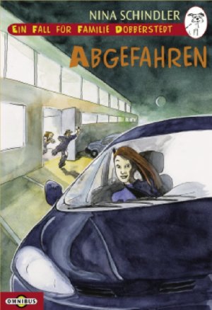 ISBN 9783570208380: Ein Fall für Familie Dobberstedt  - Abgefahren : Band 3