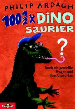 ISBN 9783570211649: 100 1/2 x Dinosaurier