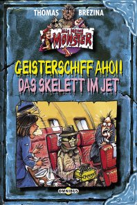 ISBN 9783570211991: Geisterschiff ahoi! /Das Skelett im Jet