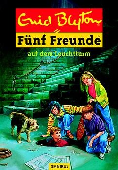 ISBN 9783570212301: Fünf Freunde. Spannende Geschichten für Jungen und Mädchen / Fünf Freunde auf dem Leuchtturm