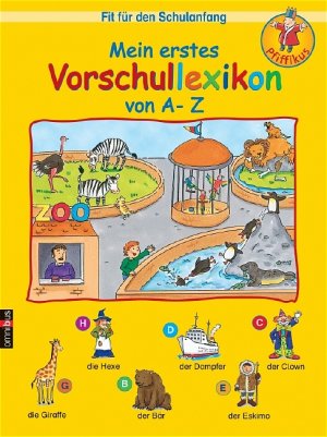 ISBN 9783570212660: Fit für den Schulanfang - Mein erstes Vorschullexikon von A - Z