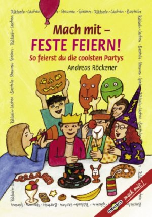 ISBN 9783570213230: Mach mit - Feste feiern