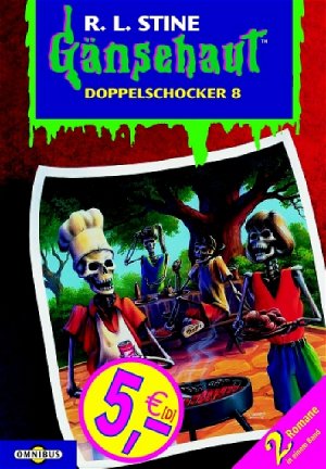 ISBN 9783570213551: Gänsehaut - Doppelschocker 8