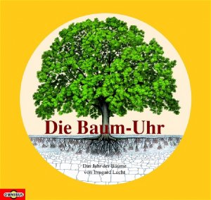 ISBN 9783570213971: Die Baum-Uhr