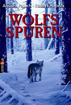 ISBN 9783570214473: Wolfsspuren