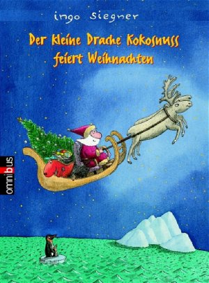 ISBN 9783570216156: Der kleine Drache Kokosnuss feiert Weihnachten : Vorlese-Bilderbuch. Ab 6