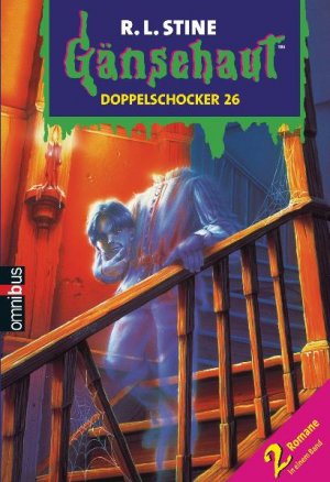 ISBN 9783570216576: Gänsehaut - Doppelschocker 26