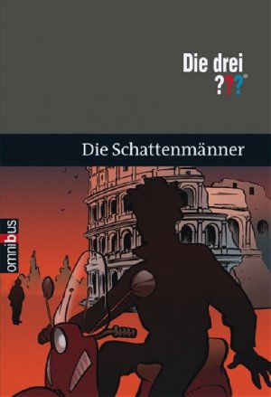 ISBN 9783570217511: Die drei ??? Die Schattenmänner