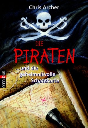 ISBN 9783570217924: Die Piraten und die geheimnisvolle Schatzkarte