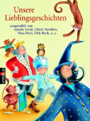 gebrauchtes Buch – Eva-Maria Richter – Unsere Lieblingsgeschichten ausgewählt von Amelie Fried, Ulrich Noethen, Nina Petri, Dirk Bach u. a.