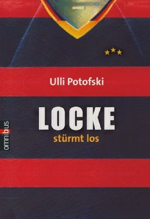 ISBN 9783570218648: Locke stürmt los