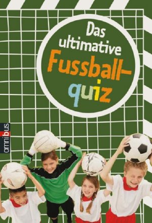 ISBN 9783570218655: Das ultimative Fußballquiz [Taschenbuch] by Irmtraud Guhe