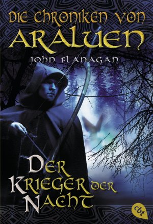 ISBN 9783570220665: Die Chroniken von Araluen - Der Krieger der Nacht