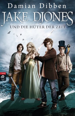 ISBN 9783570224229: Jake Djones und die Hüter der Zeit - Band 1