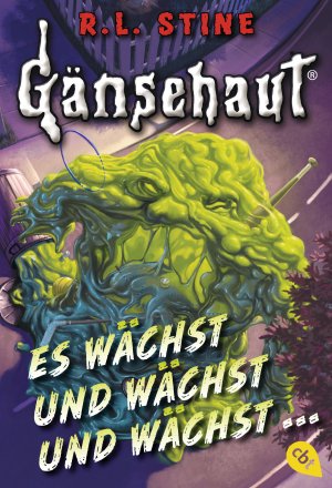 Gansehaut Es Wachst Und Wachst Und Wachst Rl Stine Buch Antiquarisch Kaufen A02q3oqq01zza