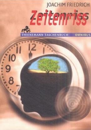 ISBN 9783570261132: Zeitenriss Taschenbuch – 1. Dezember 2001von Joachicm Friedrich (Autor)