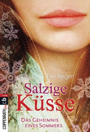 ISBN 9783570280300: Salzige Küsse - Das Geheimnis eines Sommers