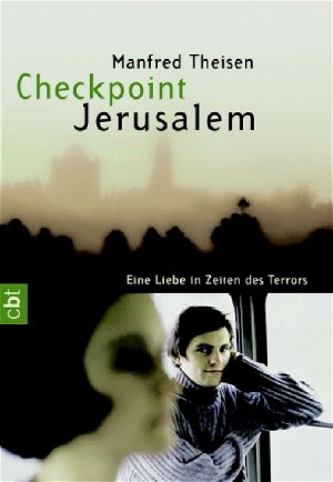 gebrauchtes Buch – Manfred Theisen – Checkpoint Jerusalem