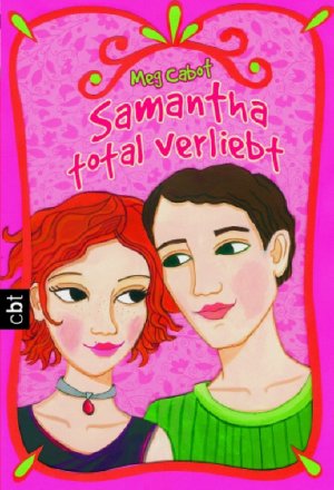 ISBN 9783570303115: Samantha, total verliebt