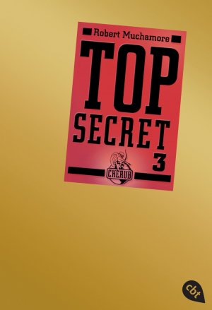 ISBN 9783570303924: Top Secret 3 - Der Ausbruch (Top Secret (Serie), Band 3)