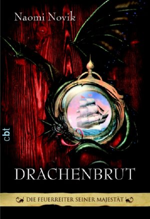 ISBN 9783570304105: Drachenbrut. Die Feuerreiter Seiner Majestät 01.