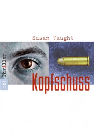 ISBN 9783570304150: Kopfschuss