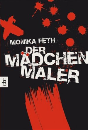 ISBN 9783570305409: Der Mädchenmaler