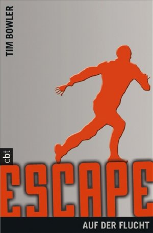 ISBN 9783570306024: Escape - Auf der Flucht  (a)