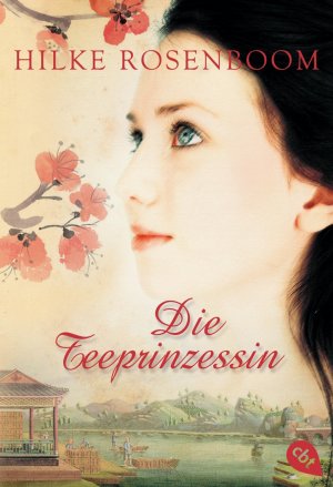 ISBN 9783570306406: Die Teeprinzessin