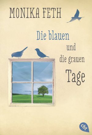 ISBN 9783570309353: Die blauen und die grauen Tage