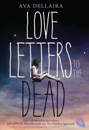 ISBN 9783570311295: Love Letters to the Dead