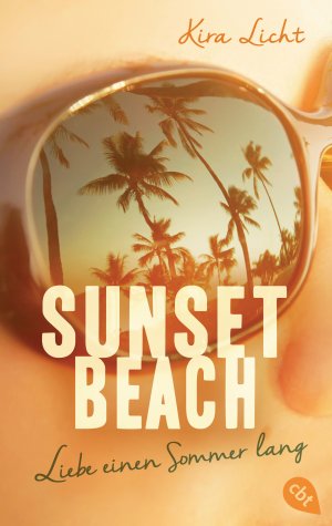 ISBN 9783570312827: Sunset Beach - Liebe einen Sommer lang